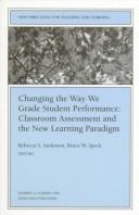Cover for Changing the Way We Grade Student Performance: Classroom Assessment and the New Learning Paradigm