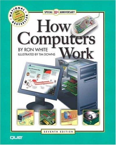 Cover for How Computers Work, Seventh Edition