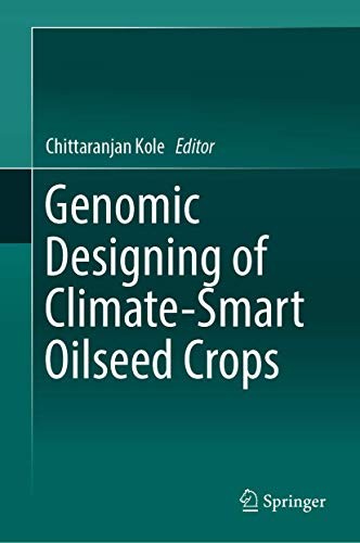 Cover for Genomic Designing of Climate-Smart Oilseed Crops