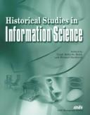 Cover for Historical studies in information science