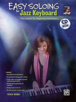 Cover for Easy Soloing For Jazz Keyboard Fun Lessons For Beginning Improvisers