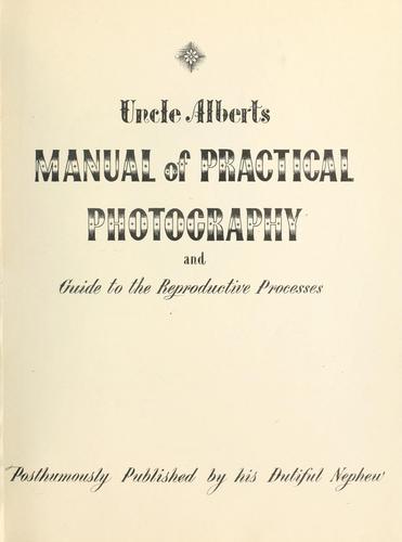 Cover for Uncle Alberts manual of practical photography