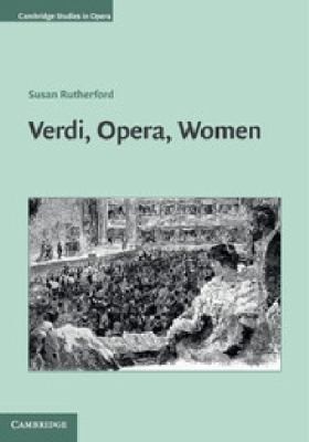 Cover for Verdi Opera Women
            
                Cambridge Studies in Opera
