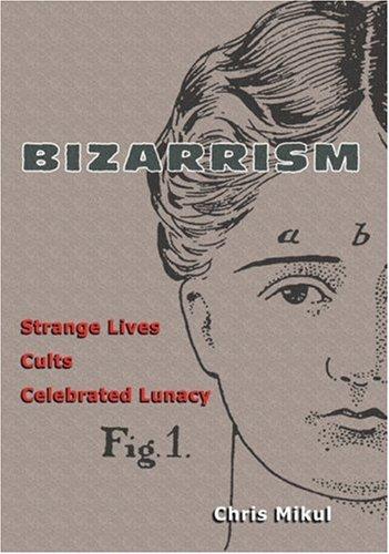 Cover for Bizarrism