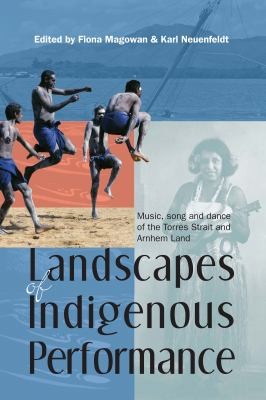 Cover for Landscapes of Indigenous Performance