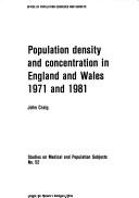 Cover for Population Density and Concentration in England and Wales 1971 and 1981 (Studies on Medical & Population Subjects)