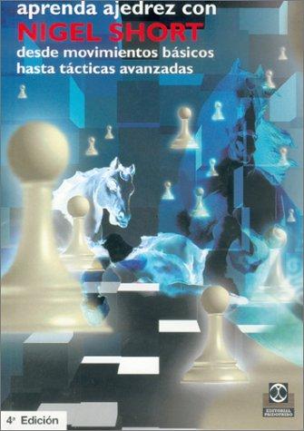 Cover for Aprenda ajedrez con Nigel Short