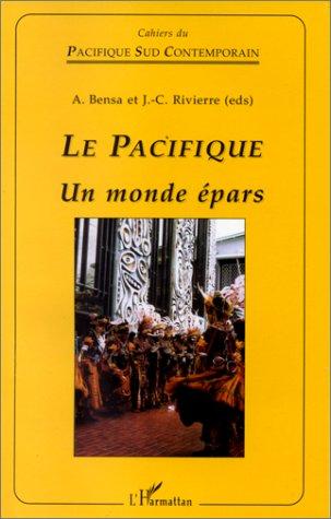 Cover for Le Pacifique, un monde épars