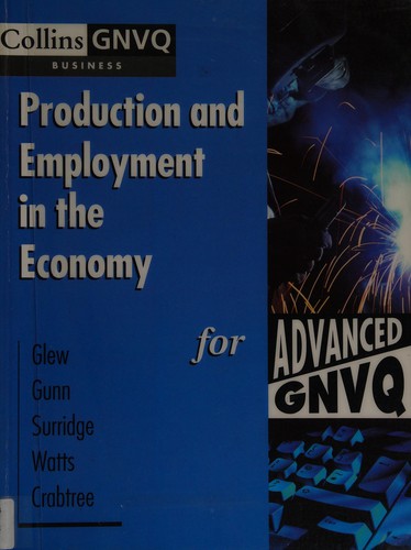 Cover for Production and Employment in the Economy