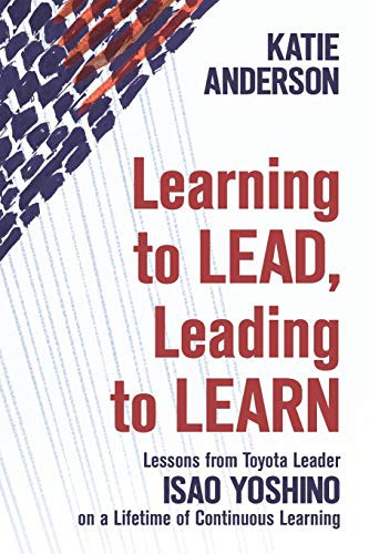 Cover for Learning to Lead, Leading to Learn