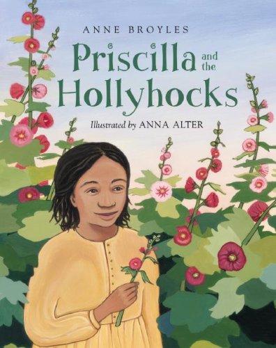 Cover for Priscilla and the Hollyhocks