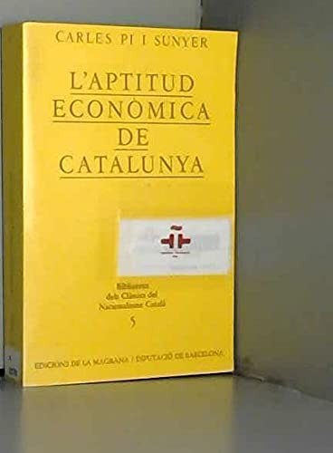 Cover for L' aptitud econòmica de Catalunya
