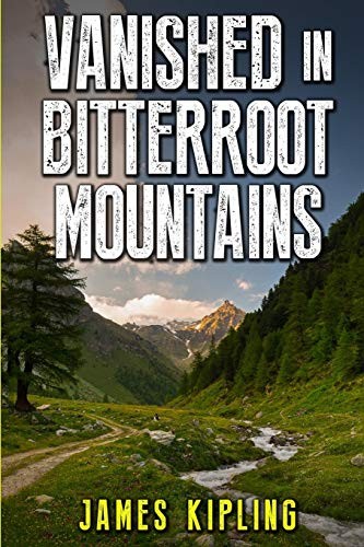 Cover for Vanished in Bitterroot Mountains