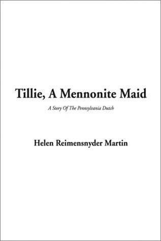 Cover for Tillie Mennonite Maid