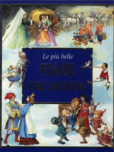 Cover for Le piu   belle fiabe del mondo
