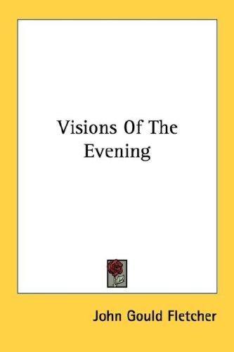 Cover for Visions Of The Evening
