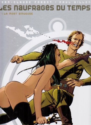 Cover for Les naufragés du temps - Tome 02