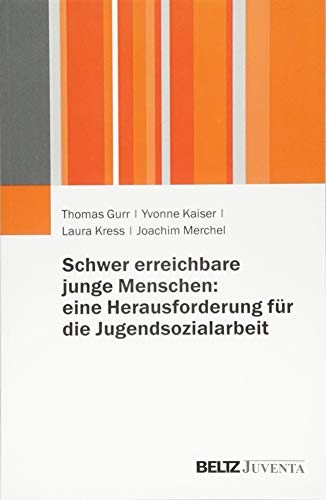 Cover for Schwer erreichbare junge Menschen