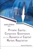 Cover for Private equity, corporate governance and the dynamics of capital market regulation