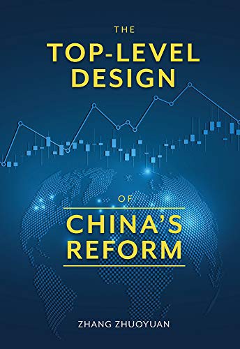 Cover for The Top-level Design of China’s Reform