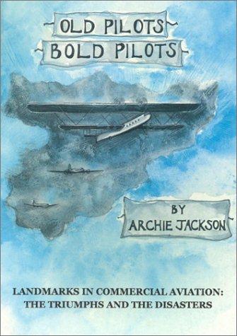 Cover for Old Pilots, Bold Pilots