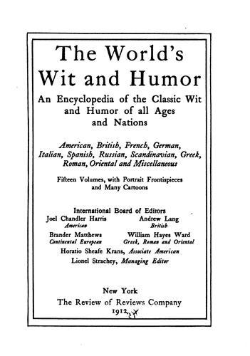 Cover for The World's Wit and Humor: An Encyclopedia of the Classic Wit and Humor of ...