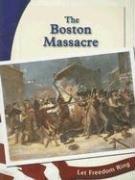 Cover for The Boston Massacre (Let Freedom Ring)
