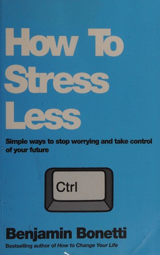 Cover for How to Stress Less