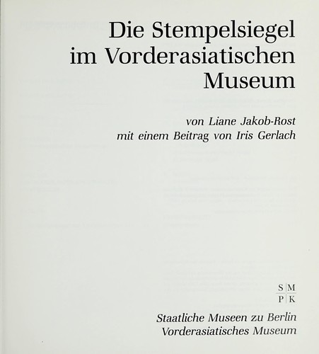 Cover for Die Stempelsiegel im Vorderasiatischen Museum
