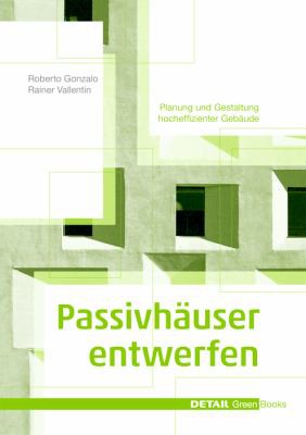 Cover for Passivhäuser Entwerfen