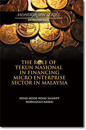 Cover for The Role of Tekun Nasional in Financing Micro Enterprise Sector in Malaysia