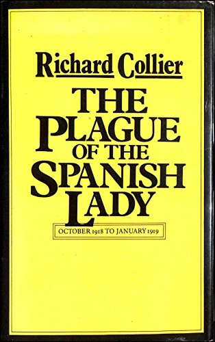 Cover for The plague of the Spanish lady
