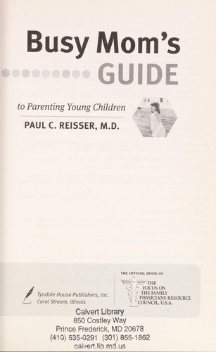 Cover for Busy mom's guide to parenting young children