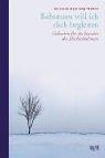 Cover for Behutsam will ich dich begleiten. Gedanken für die Stunden des Abschiednehmens.
