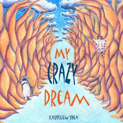 Cover for My Crazy Dream