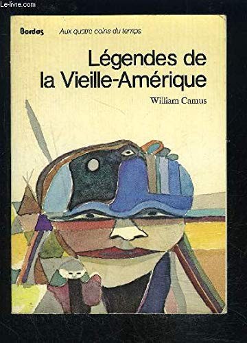 Cover for Légendes de la Vieille-Amérique