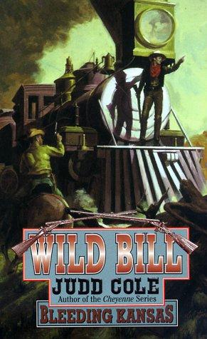Cover for Bleeding Kansas (Wild Bill Series, 3)