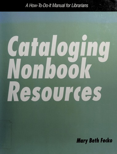 Cover for Cataloging nonbook resources