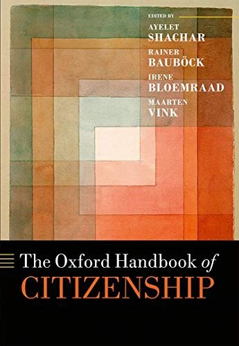 Cover for The Oxford Handbook of Citizenship