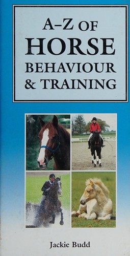 Cover for A-Z of horse behavior & training