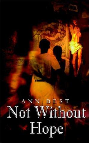 Cover for Not Without Hope