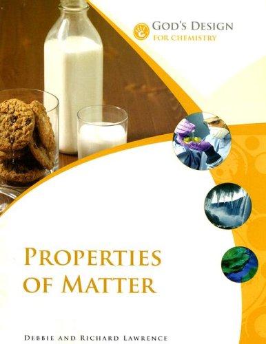 Cover for Properties of Matter (God's Design for Life)