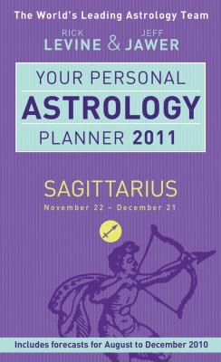 Cover for Your Personal Astrology Planner 2011 Sagittarius