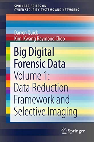 Cover for Big Digital Forensic Data : Volume 1