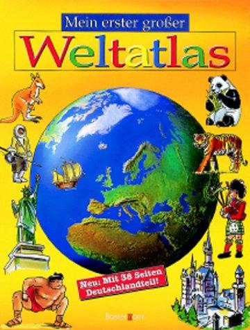 Cover for Mein erster großer Weltatlas. Neu