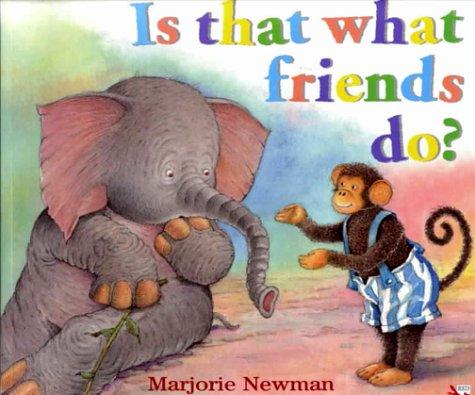 Cover for Is That What Friends Do?