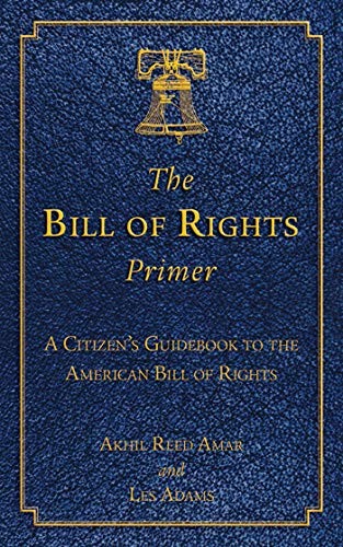 Cover for The Bill of Rights Primer