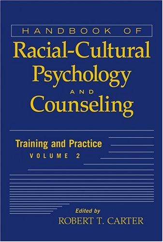 Cover for Handbook of Racial-Cultural Psychology and Counseling, Training and Practice
