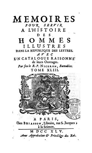Cover for Mémoires pour servir à l'histoire des hommes illustres dans la république des lettres, avec un ...
