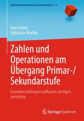 Cover for Zahlen und Operationen Am Übergang Primar-Sekundarstufe